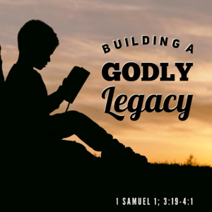 Building a Godly Legacy