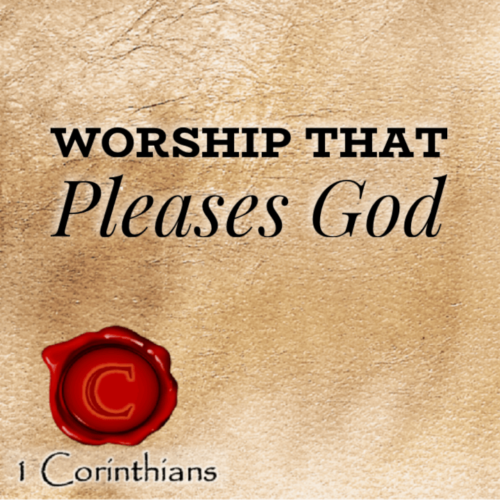 Worship That Pleases God